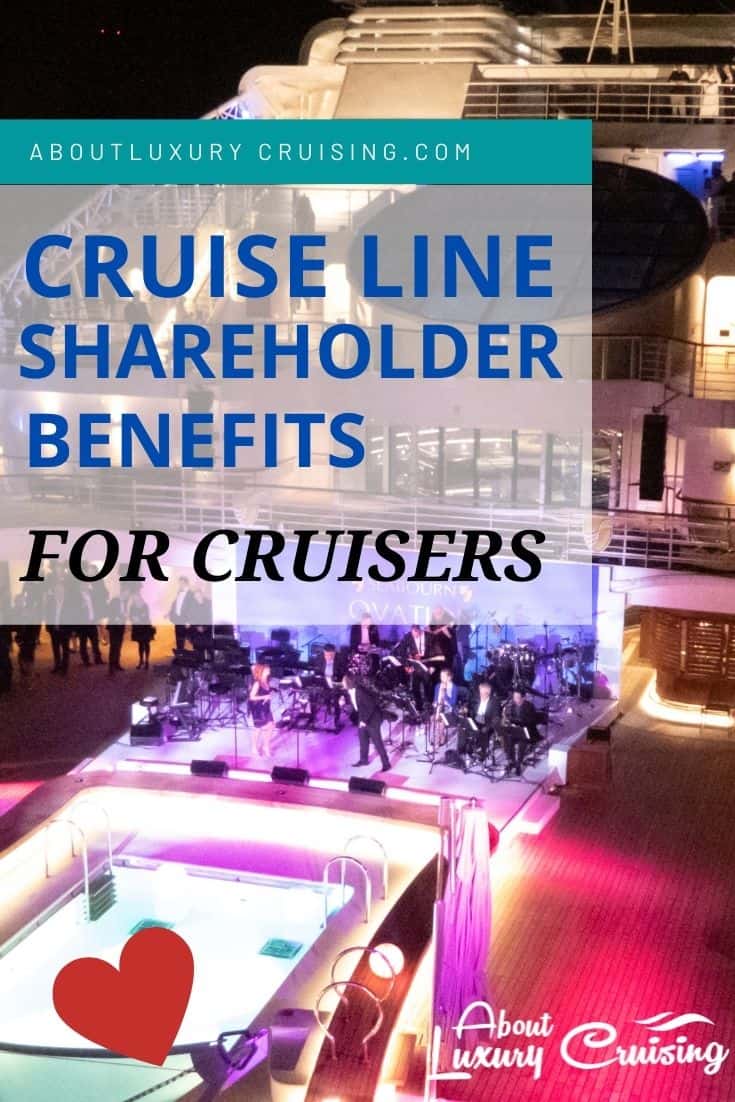 Cruise Line Sharholder Benefits