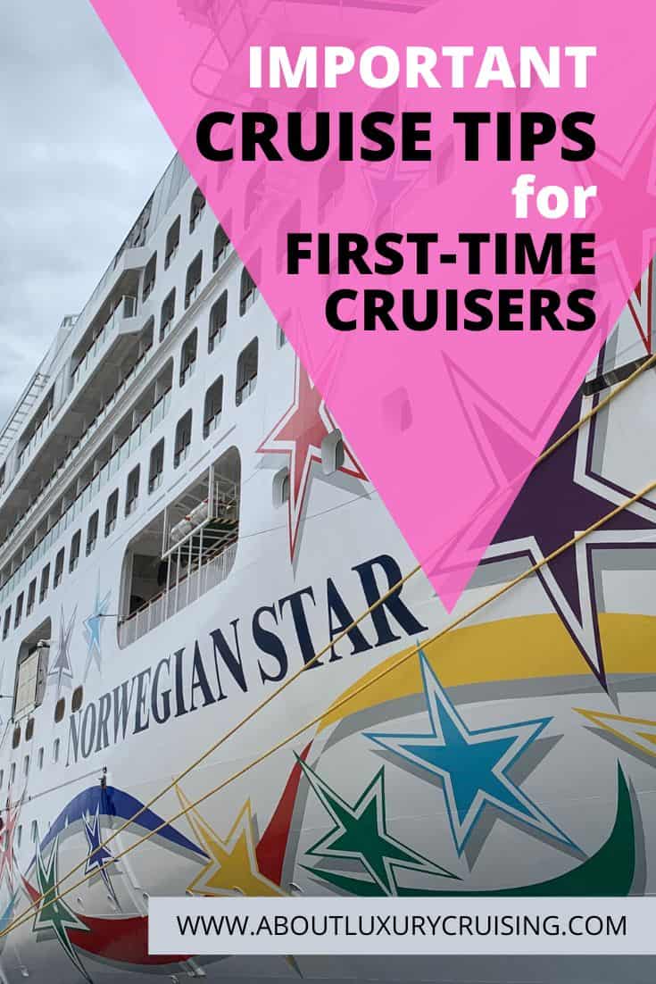 First Time Cuise Tips