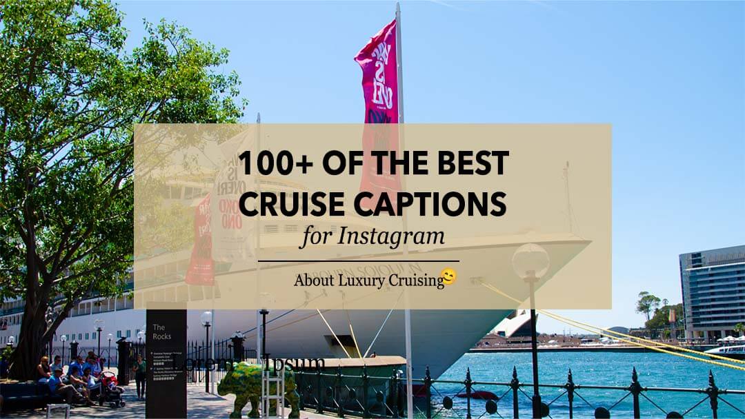 Cruise Captions for Instagram