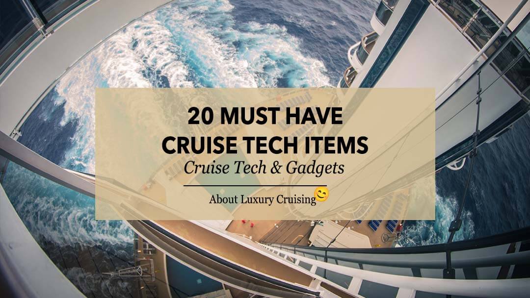 Cruise tech and Electronics