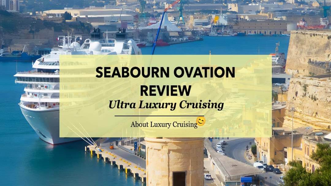 Seabourn Ovation 5 star review