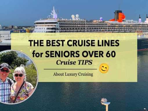 Discovering the Best Cruises for Seniors Over 60