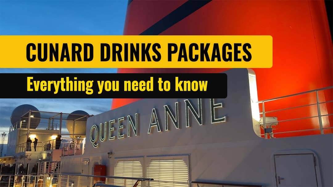 Cunard Drinks Packages