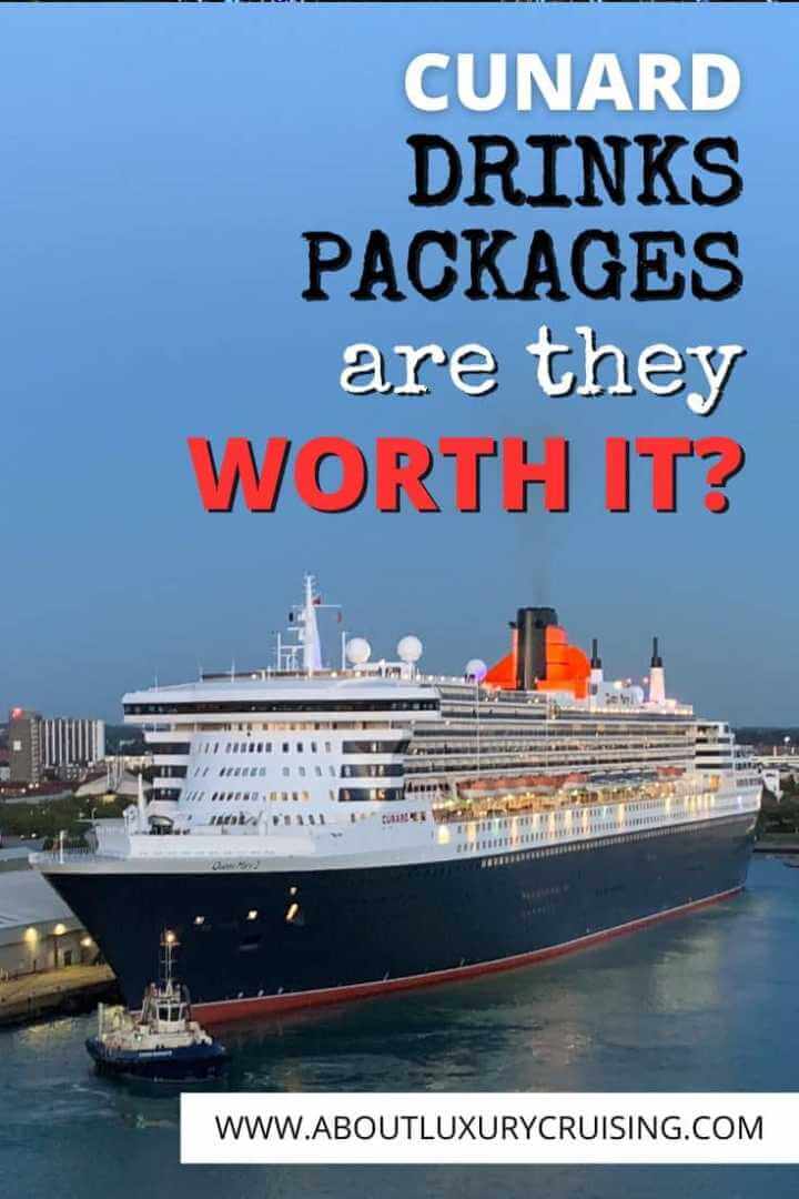 Cunard Drinks Packages
