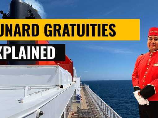 The Truth About Cunard Gratuities (By Real Cunard Cruisers)
