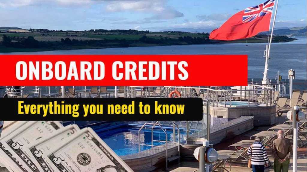Cruise Onboard Credits